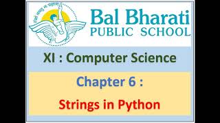 XI Computer Science Chapter 6 Strings in Python Part 5