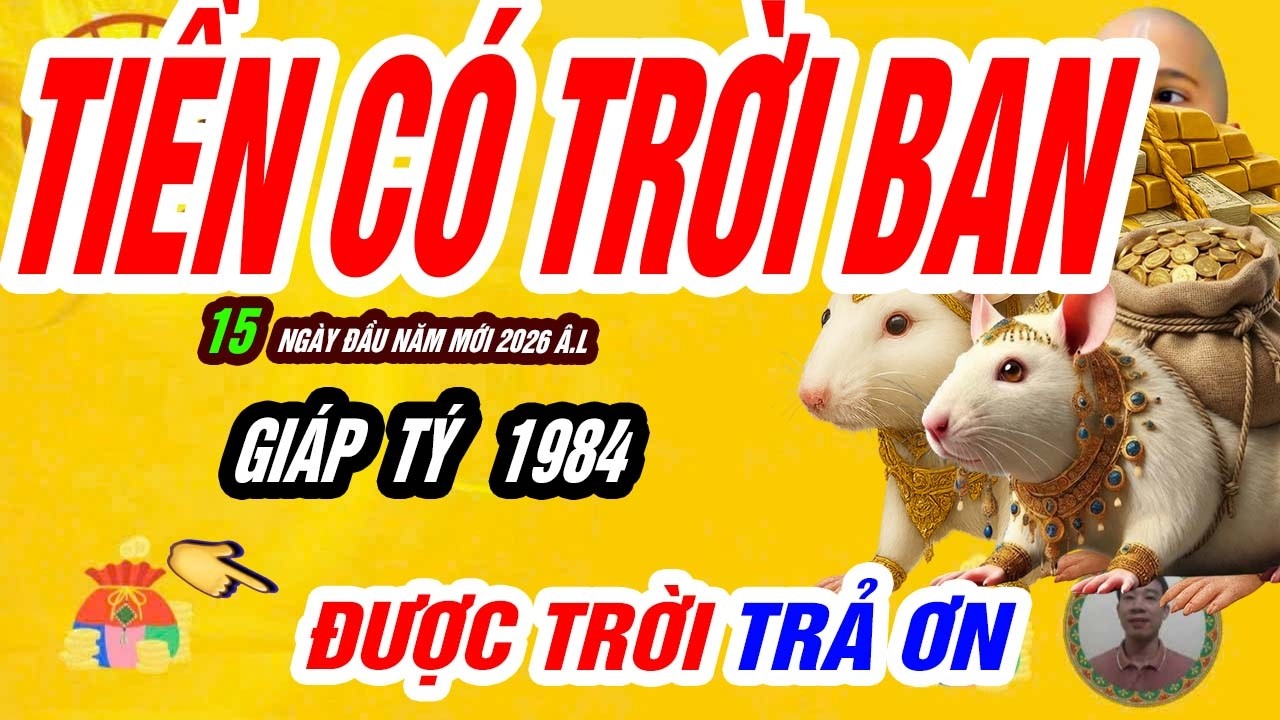 🐂 Số Giàu Không Lối Thoát! GIÁP TÝ 1984 Lệnh Trời Kích Hoạt Đầu Năm 2026