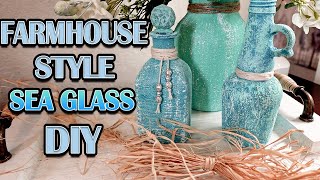 DIY SEA GLASS BOTTLES - Easy Farmhouse Style Sea Glass Tutorial