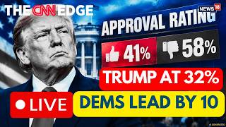 CNN SSRS MIDTERM 2026 POLL LIVE: DEMOCRATS LEAD GOP BY 10 POINTS! TRUMP APPROVAL HITS 32% | N18G