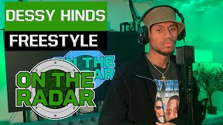 The Dessy Hinds Freestyle