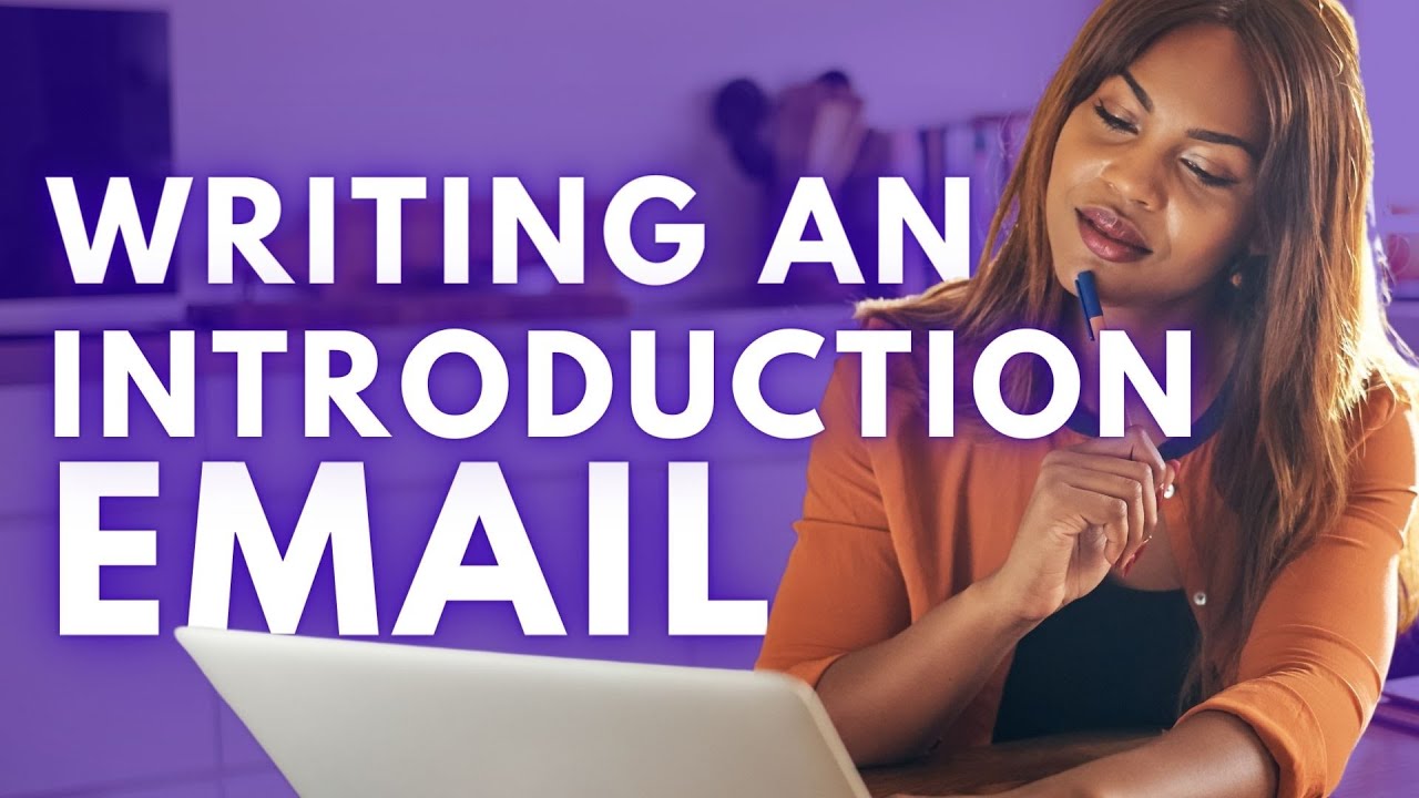 How To Write An Introduction Email