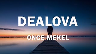 Download Lagu Once - Dealova - Lirik MP3 Download Lagu Once - Dealova - Lirik MP3