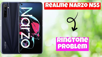 Realme Narzo N55 Ringtone problem || How to fix ringtone issues || Ringtone not working solution