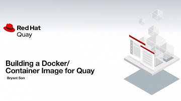 Red Hat Quay: Building a Docker/Container image for Quay in Red Hat OpenShift