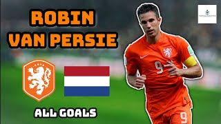 Robin van Persie | All 50 Goals for Netherlands
