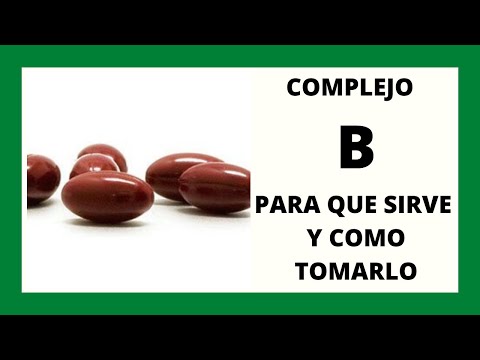 Vídeo: Complejo De Vitamina B: Beneficios, Efectos Secundarios, Dosificación, Alimentos Y Más