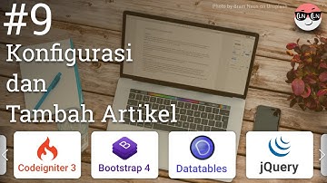 Tutorial Pembuatan Blog menggunakan Codeigniter 3 & Bootstrap 4 #9