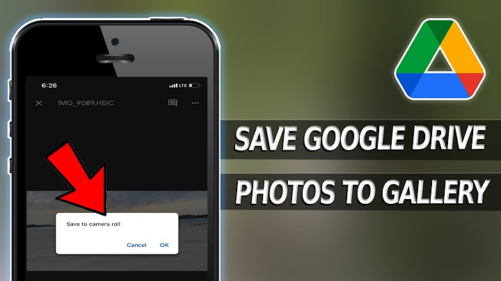 How to save something from google drive to camera roll