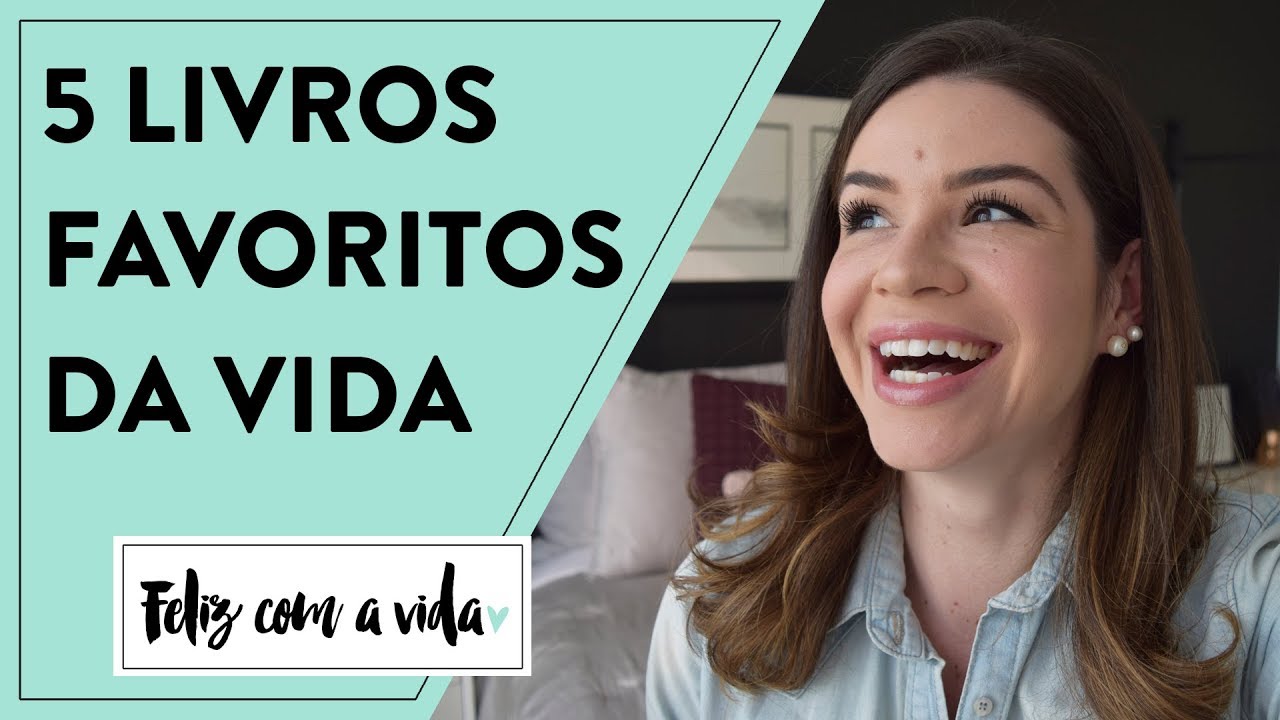 📚 5 LIVROS QUE MUDARAM A MINHA VIDA - YouTube
