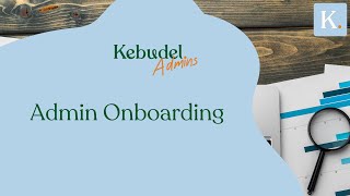 Kebudel Admin Onboarding