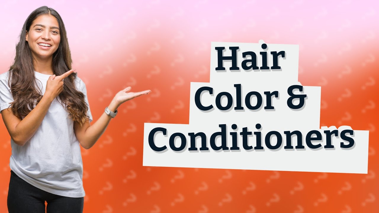 Will conditioner strip hair color? YouTube