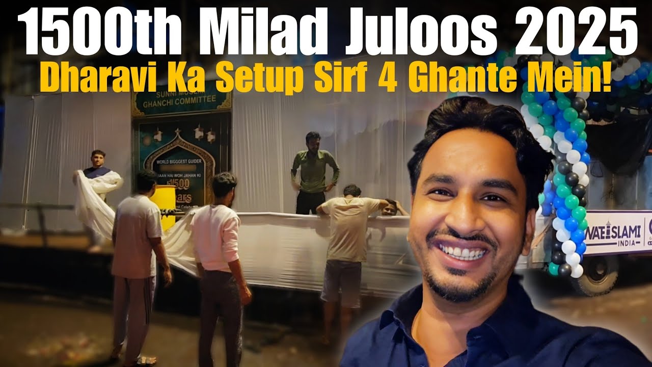 1500th Eid e Milad Un Nabi 2025 Juloos | Dharavi Setup in 4 Hours! 