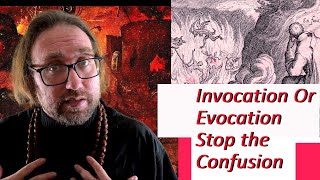 Invocation Vs Evocation 2022