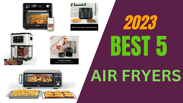 BEST 5 AIR FRYER 2023