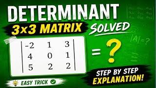 Determinant 3×3 Matrix Easy Trick 😱 | Step By Step Solution | Engineering Maths | AKTU