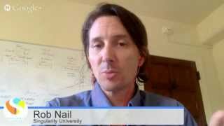 Rob Nail - CEO and Associate Founder of Singularity University