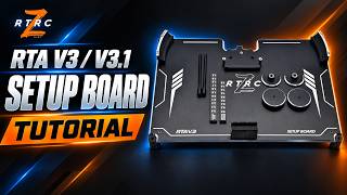RTRC Setup Board Tutorial for RTA V3 / V3.1