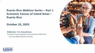Puerto Rico Webinar Series: Econ Census Island Areas