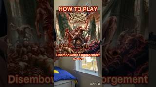 Disemboweled Engorgement by Extermination Dismemberment #deathmetal #guitartablesson #heavymetalsong