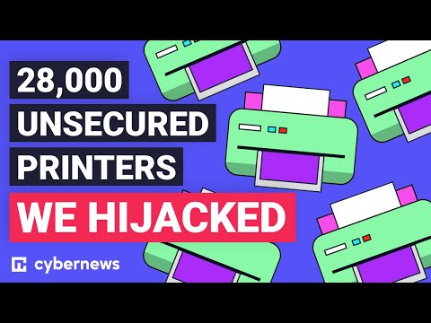 We hijacked 28,000 unsecured printers