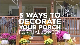 5 Ways to Update Your Porch for Halloween | Made By Me Home | Better Homes & Gardens