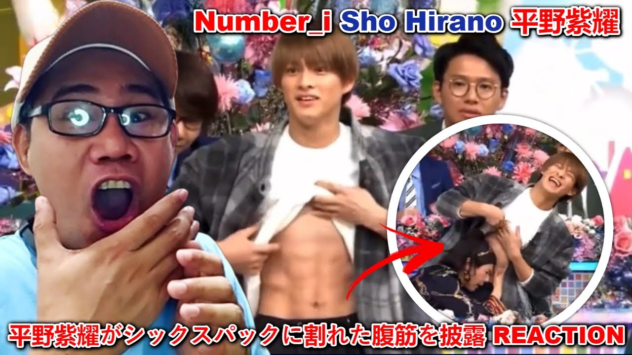 Number_i Sho Hirano 平野紫耀 - 平野紫耀がシックスパックに割れた