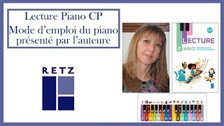 Lecture Piano CP - Mode d'emploi du piano présenté par l'auteure - YouTube