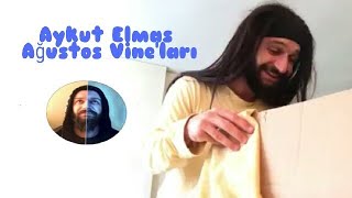 Aykut Elmas Ağustos Vineları 2017