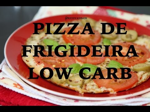 PIZZA DE FRIGIDEIRA LOW CARB