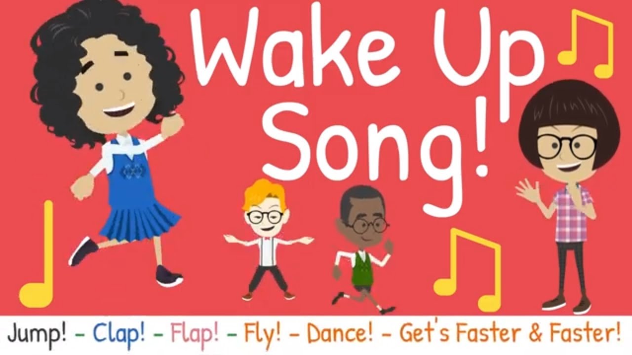 Wake Up Song - A silly wake up song to get you moving! Gets very fast! -  YouTube