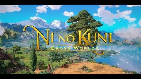 How to install and download Ni No Kuni Cross Worlds (Pc Client)