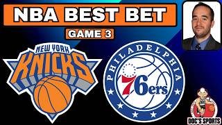 Knicks at Sixers 5/8/26 NBA Playoff Best Bets - NBA Picks and Predictions - Robert Ferringo