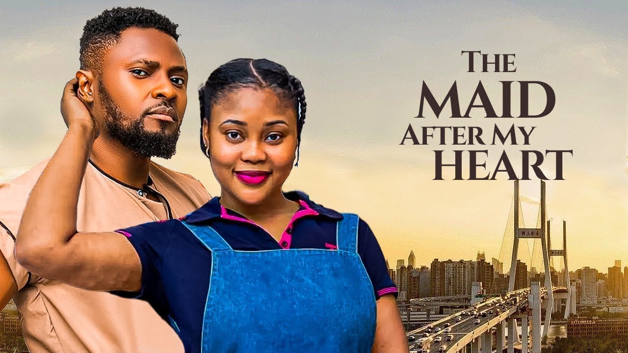 THE MAID AFTER MY HEART --CHIOMA NWAOHA, MAURICE SAM- Movie #trending #Movies
