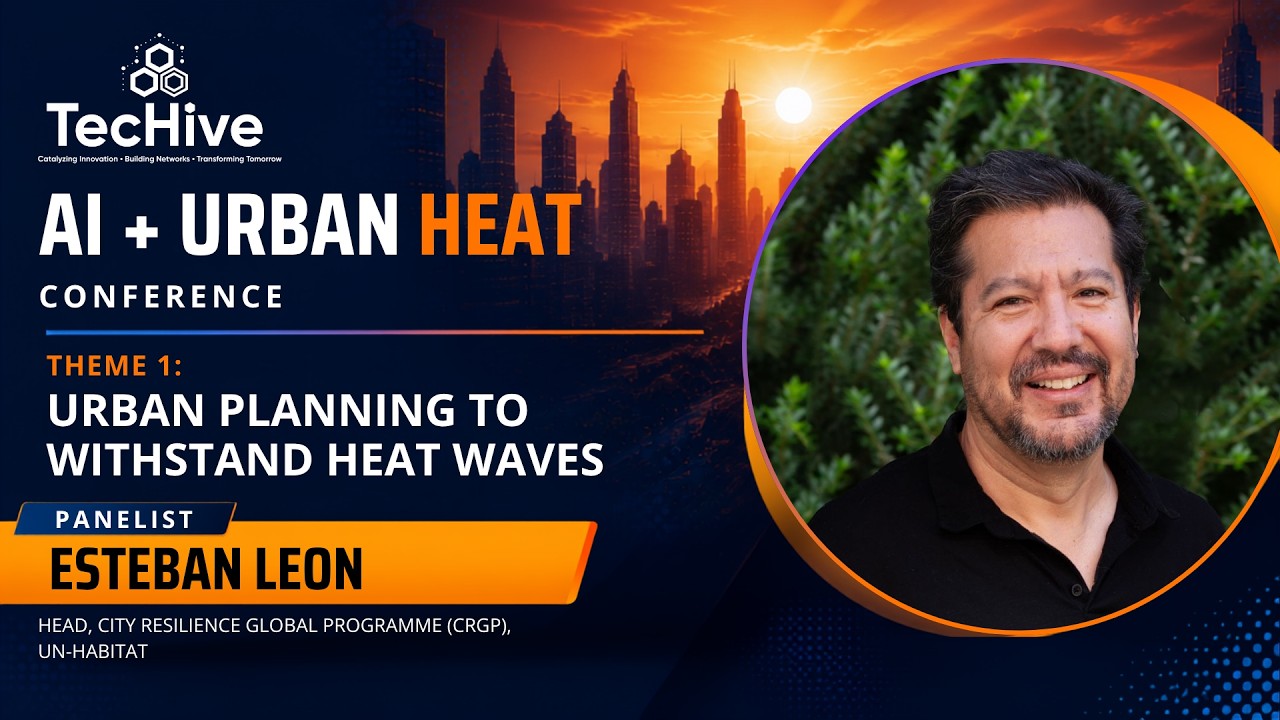 Esteban Leon – City Resilience & Urban Planning, AI + Urban Heat Conference 2026