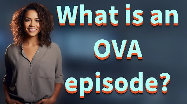 What is an OVA episode?