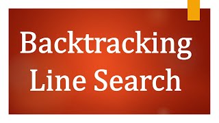 Backtracking Line Search in Gradient Descent