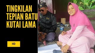 TINGKILAN TEPIAN BATU, kutai lama
