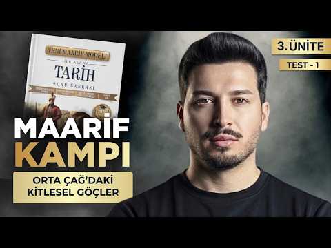 Orta Çağ'daki Kitlesel Göçler | Test 1 ✅ Sorularla Konu Anlatımı 🔥 MAARİF MODEL TARİH KAMPI 🚀