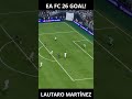 EA FC 26 NİCE GOAL - LAUTARO MARTİNEZ | #shortvideo  #game #shorts #fc26  #futbol #gaming