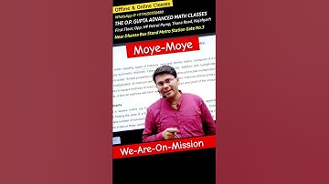 Moye Moye in exam hall #mathmission #mathmissionbyopgupta #opguptamaths