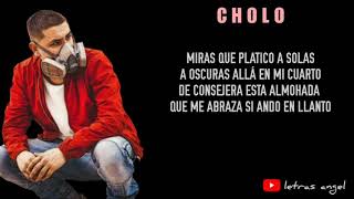 Cholo (LETRA) - ABRAHAM VAZQUEZ