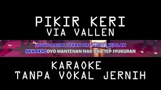 Via Vallen - Pikir Keri karaoke