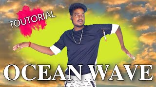 OCEAN WAVE 🌊 TOUTORIAL FOR BEGINNERS || S.K.P. Dance ||