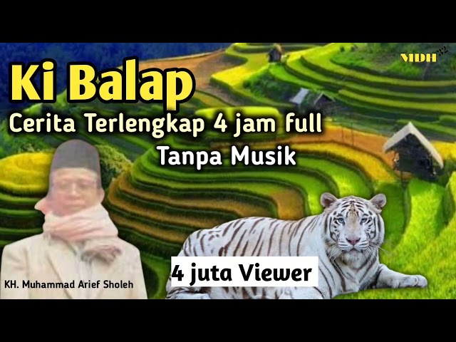 Ki Balap|| Cerita terlengkap 4 jam || 4 juta viewer class=