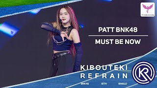 [Patt BNK48] Fancam - MUST BE NOW - Fanfest 2023