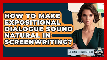 How To Make Expositional Dialogue Sound Natural In Screenwriting? - Screenwriter