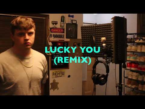 LUCKY YOU (REMIX)