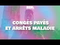 Congs pays et arrts maladie