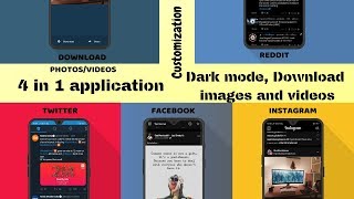 4 in 1 social media app, dark mode, photos and videos download.📱🔥 screenshot 2